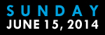 Sunday, June 15, 2014